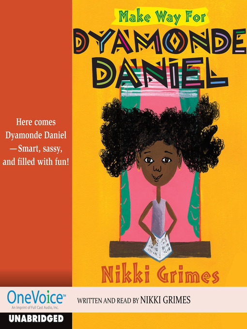 Title details for Make Way for Dyamonde Daniel by Nikki Grimes - Wait list